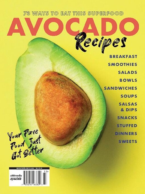 Title details for Avocado Recipes - 73 Ways To Eat This Superfood by A360 Media, LLC - Available